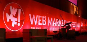 Web Marketing Festival, la nostra esperienza